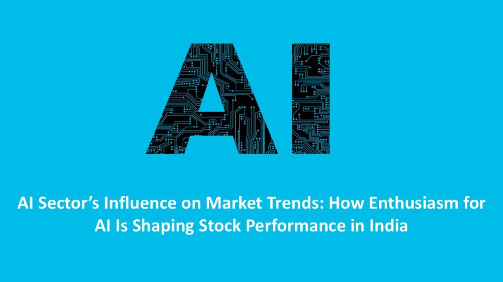 AI Sector’s Influence on Market Trends