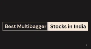 Best Multibagger Stocks in India