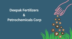 Deepak Fertilizers & Petrochemicals Ltd.