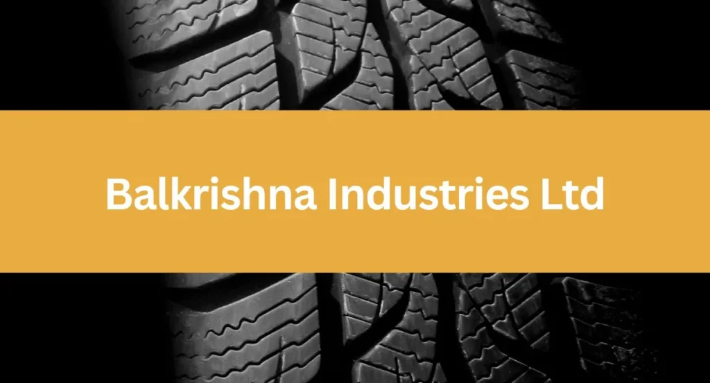 Balkrishna Industries Ltd